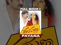 Payana | Kannada Full Movie | Ravishankar, Ramanithu Chowdhary
