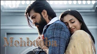 Mehbooba - lyrical song | KGF chapter 2 | By Medcup music