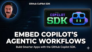 GitHub CoPilot SDK: Embed Copilot's agentic workflows in your application