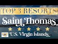 SAINT THOMAS, USVI | Top 7 Best Hotels & Luxury Resorts in St. Thomas, U.S. Virgin Islands