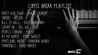 Coffee Break Playlist