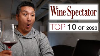Wine Spectator TOP 10 of 2023 REACTION!!!