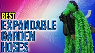 9 Best Expandable Garden Hoses 2017