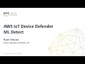 How to Get Started with ML Detect for AWS IoT Device Defender