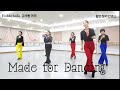 Made for Dancing Line Dance - Phrased Intermediate Level/#하비홀릭라인댄스