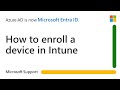 How to enroll a device in Intune | Microsoft