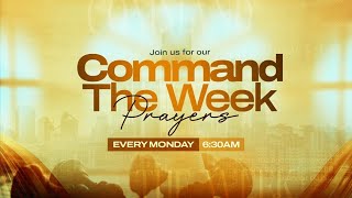 Command The Week Prayers | Virtual Gathering | 3rd February, 2025