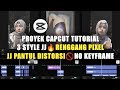 New🔥3 Style JJ, Renggang Pixel Hentakan, JJ Pantul Atas