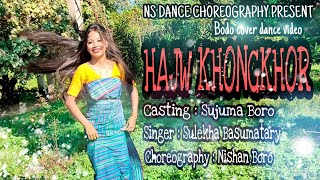 Hajw Khongkhor cover dance video by Sujuma Boro