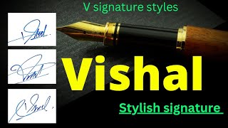 Vishal name signature style | V name signature style | V signature style