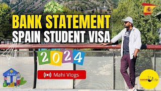 Bank statement for Spain Student Visa 2024 | Updated | Detailed Video #mahivlogs #studyinspain