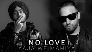 No Love X Aaja We Mahiya x Against All Odd - Mashup| Shubh ft.AP Dhillon & Imran Khan |