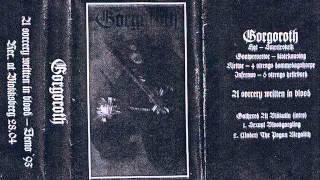 Gorgoroth - A Sorcery Written In Blood Demo (Full Album)