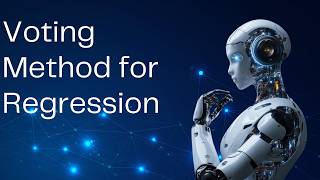 3. Voting Regressor Explained with Python | Ensemble Learning | AIML