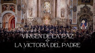 VIRGEN DE LA PAZ + LA VICTORIA DEL PADRE | A.M. NTRA. SRA. DE LA ENCARNACIÓN