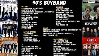 90'S BOYBAND GREATEST HITS SONG | WestLife, BackStreet Boys, BoyZone, Savage Garden, A1 & NSYNC..