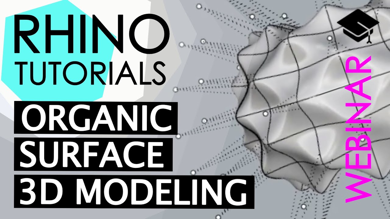 Rhino Tutorials Organic Surface 3d Modeling Youtube