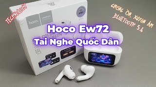 Tai nghe Hoco ew72 không dây chuẩn TWS ANC chống ồn xuyên âm bluetooth 5.4 màn hình cảm ứng #review