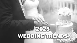 2025 Wedding Trends