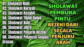 KUMPULAN SHOLAWAT NABI PELANCAR REJEKI | Sholawat Nabi Muhammad SAW, SALAWAT PALING MERDU