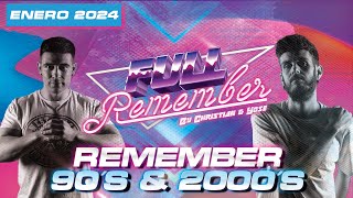REMEMBER 90 ❤️ 2000 SESION TEMAZOS ENERO 2024 Christian & Yose #remember #cantaditas  #90s