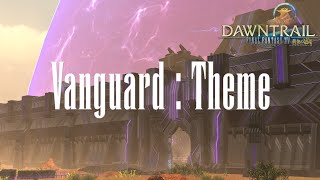 【FF14】97ID Vanguard Theme / ～外征前哨 ヴァンガード～