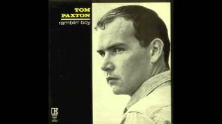 Tom Paxton - Ramblin' Boy (1964)