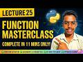 Python Functions in 11 Minutes! | Lecture 25 | Master Definition, Arguments & Return 🐍