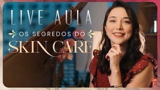 Live aula SEGREDOS DO SKIN CARE