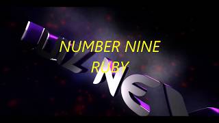 NUMBER NINE - RUBY (LYRICS)