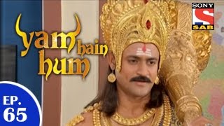 Yam Hain Hum - यम हैं हम - Episode 65 - 13th March 2015