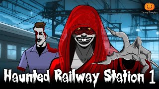 Haunted Railway Station Part 1 | Scary Pumpkin | Hindi Horror Stories | Animated Stories