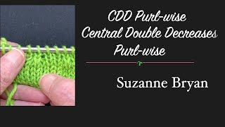 CDDp - Central Double Decrease Purl-wise - CDD on WS Rows