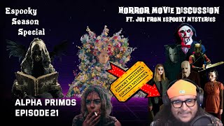 Horror Movie Discussion feat Espooky Mysterys - Espooky Season Special 2024 - Alpha Primos EP 21