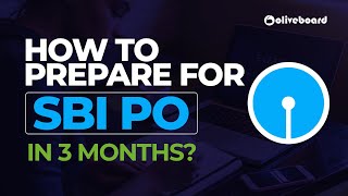 How to Prepare for SBI PO in 3 Months? | SBI PO Preparation 2020 | SBI PO 2020