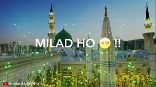 Eid Milad Ul Nabi Whatsapp Status 2020 | 12 Rabi Ul Awal Naat Status | Whatsapp Status 2020