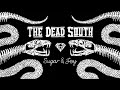 The Dead South – Black Lung (Official Audio)