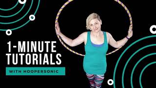 1 Minute Hula Hoop Tutorial for Absolute Beginners! - Side to Side Waist Hooping