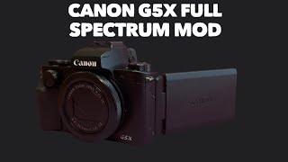 Canon G5X full spectrum camera mod