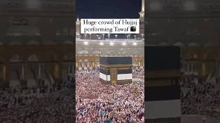 Huge Crowd Of Hujjaj Performing Tawaf |#shorts #viralshorts #hajj #hajj2024 #hajj1445 #youtubeshorts