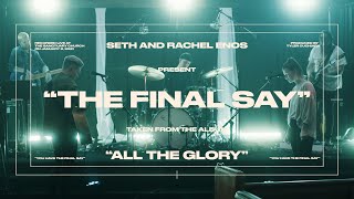 The Final Say (Spontaneous) [Live]