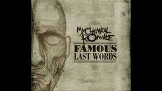 My Chemical Romance- Famous Last Words- lyrics in description