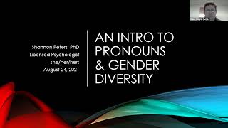An Introduction To Pronouns & Gender Diversity with Dr. Shannon Peters, PhD