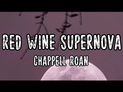 Chappell Roan - Red Wine Supernova (Lyrics) - YouTube