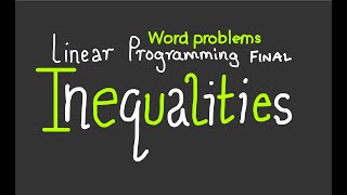 IB MYP 4-5: Linear Programming: Word problems (final part)