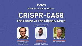 CRISPR CAS-9 The Future vs The Slippery Slope