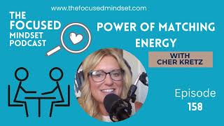 The Power of Matching Energy (episode 158) Solution-focused nonverbal communication