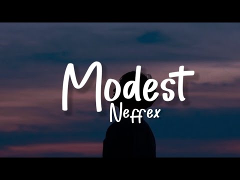 Neffex Modest Lyrics Youtube Music