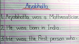 Write a short essay on Aryabhatta//essay on aryabhatta in english//10 lines on aryabhatta