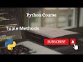 Methods for tuple in python